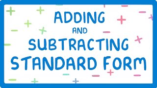 How to Add or Subtract Numbers in Standard Form (Part 4/4) (2026/27 exams)