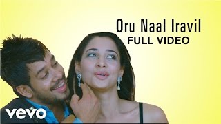Kanden Kadhalai - Oru Naal Iravil Video | Vidyasagar