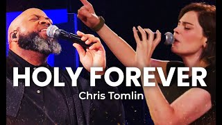 HOLY FOREVER by Chris Tomlin (LIVE COVER by Morgan Currie \u0026 Albin Richardson)