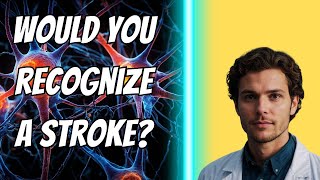 Are You Having a Stroke?