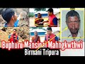 Birmani Tripura ni Buphuru Mansinai Mahngkwthwi || Kuwaiphang,Julai Bari Ground Report ||