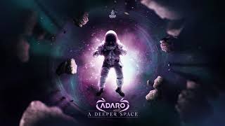 Adaro - A Deeper Space (OUT NOW)