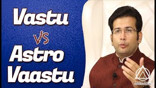 Vastu Vs Astro-Vaastu Myths Busted