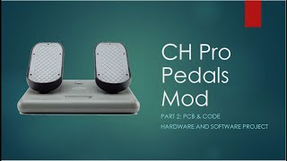 CH Pro Pedals Mod (Hardware and software)