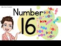 NUMBER 16 || TEACH/LEARN THE NUMBER SIXTEEN || Introduction and Revision