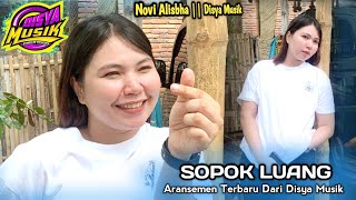 Novi Alisbha - Sopok Luang Versi Terbaru dari disya musik