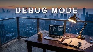 Coding Music – Debug Mode for Programming, Problem Solving & Deep Focus