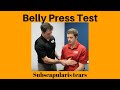 How to perform the Belly Press Test for Subscapularis Tears