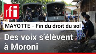 Fin annoncée du droit du sol à Mayotte : des voix s'élèvent à Moroni • RFI