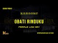 Obati Rinduku - Cut Rani ( KARAOKE ) Female Low Key. Nada Rendah Wanita