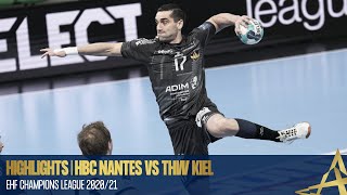 HIGHLIGHTS | HBC Nantes vs THW Kiel | Round 13 | EHF Champions League Men 2020/21