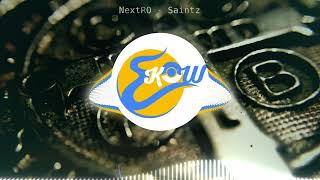 NextRO  - Saintz | Trap Bass