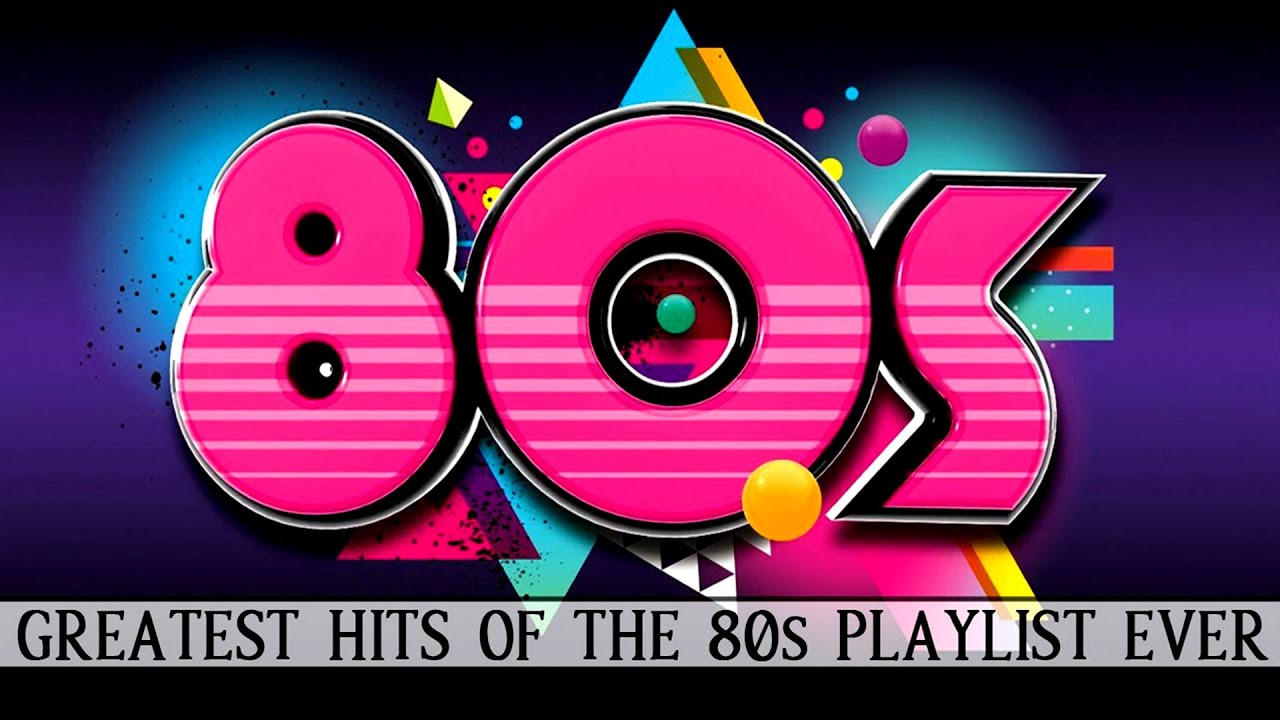 Greatest Hits Oldies But Goodies 80s 2 - Golden Oldies Music Playlist ...