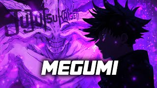 MEGUMI | Momoku x Anbu Monastir | JUJUTSU KAISEN SONG