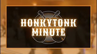 Honkytonk Minute Line Dance