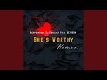 She's Worthy (Adhesive Twins Soulful Twight Remix)