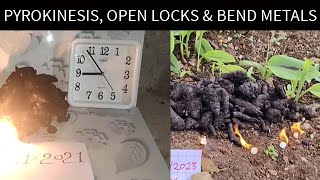 Pyrokinesis, Opening Locks, and Bending Metal with the Power of Divine Consciousness