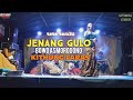 JENANG GULO,,, LANGGAM JAIPONG rancak,,, voc RERE RENITA, CS KITHUNG LARAS