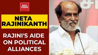 'Rajinikanth Won't Join Hands With Dravidian Parties,' Says Actor's Close Aide| Breaking News