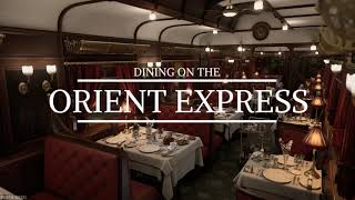 Dining on Luxury Train Noises | No Music | Restaurant on the Orient Express