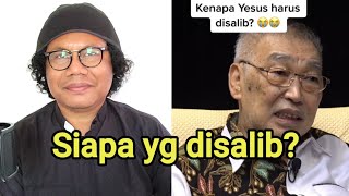 SIAPA YANG DISALIB? YESUS atau TUHAN? Sebuah tanggapan ...