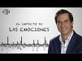 EL IMPACTO DE LAS EMOCIONES  | Dr. MARIO ALONSO PUIG |