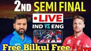India vs England semi final match 10/11/2022 free mein live match Kaise Dekhen indiavs eng LIVE