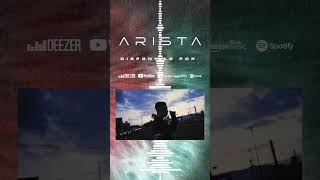 “ARISTA” Disponible ahora! https://onerpm.link/788632480706