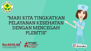 Pencegahan plebitis dengan penerapan SPO Pemasangan Infus