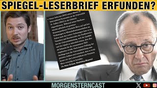 Spiegel-Leserbrief über Merz | Alles gelogen?