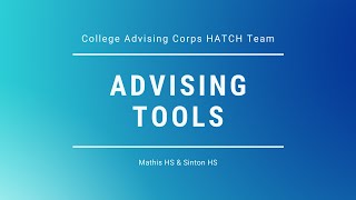 Our Advising Tools