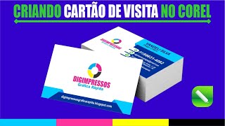 CRIANDO CARTÃO DE VISITA NO COREL | VÍDEO 9