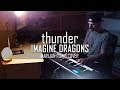 Imagine Dragons - Thunder | Piano Cover + Sheets