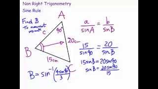 Non Right angled Trigonometry, the Sine and Cosine rules.