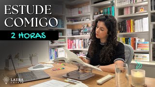 Estude/Escreva comigo em TEMPO REAL (2 horas) #309 | Study with me | Laura Amorim