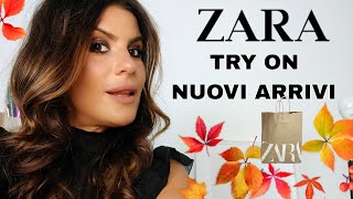 ZARA TRY ON! PROVIAMO I NUOVI ARRIVI AUTUNNO!🧡