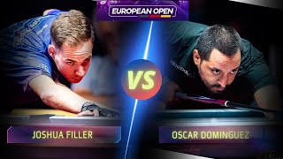 JOSHUA FILLER VS OSCAR DOMINGUEZ | 2022 EUROPEAN OPEN  #9ballpool #highlights #nineball