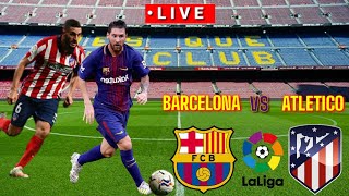 🔴 [Live] Barcelona vs Atletico Madrid La liga 2020/2021 || Pes17