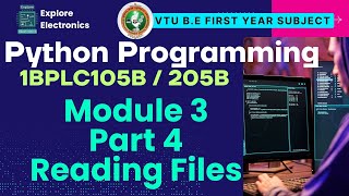 Module 3 Part 4, Files in python 🎓 VTU 1st sem Python Programming