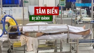 Đang tắm biển thì bất ngờ bị sét đánh nguy kịch