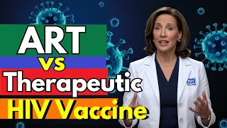 HIV Treatment: ART and Therapeutic Vaccines