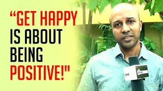 GET HAPPY is an English film by a Tamil Director!