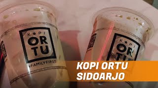 KOPI ORTU SIDOARJO, NGOPI ASYIK SERASA DITEMANI ORTU