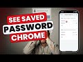 How To See Saved Passwords On Chrome On iPhone