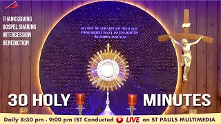 LIVE ADORATION | 30 Holy Mins - 20 January 2025  | Fr Johny SSP