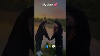 Mention your sister 💕😍..