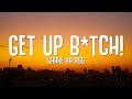 Victoria, Anitta - GET UP B*TCH! shake ya ass (Letra/Lyrics)