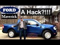 Wait..Is the Ford Maverick really a Hack?