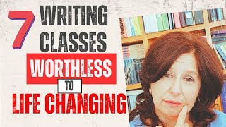 7 Writing Classes Ranked From Worthless To Life Changing
