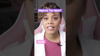 What is ASCUS | What my abnormal Pap Smear result mean ? #papsmear #abnormalpapsmear #ASCUS